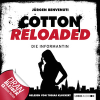 J?rgen Benvenuti. Cotton Reloaded, Folge 13: Die Informantin