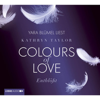 Kathryn Taylor. Entbl??t - Colours of Love