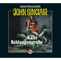 . John Sinclair, Folge 85: Kalis Schlangengrube