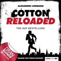 . Jerry Cotton - Cotton Reloaded, Folge 11: Tod auf Bestellung