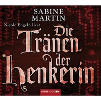 Sabine Martin. Die Tr?nen der Henkerin