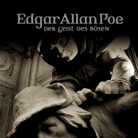 . Edgar Allan Poe, Folge 37: Gestalt des B?sen
