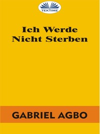 Ich Werde Nicht Sterben
