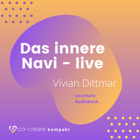 Vivian Dittmar. Das innere Navi (live von der WeQ Tour 2019)