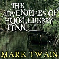 . The Adventures of Huckleberry Finn