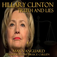 Max Vanguard. Truth and Lies (Unabridged)
