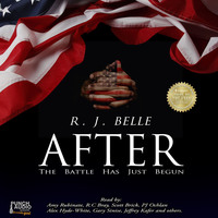 R.J. Belle. AFTER - The Battle Has Just Begun (Unabridged)