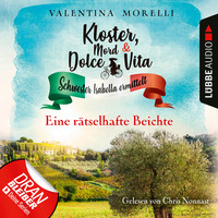 Valentina Morelli. Eine r?tselhafte Beichte - Kloster, Mord und Dolce Vita - Schwester Isabella ermittelt, Folge 5 (Ungek?rzt)