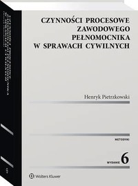 Czynności procesowe zawodowego pełnomocnika w sprawach cywilnych