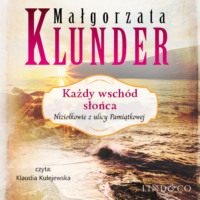 Małgorzata Klunder. Każdy wsch?d słońca
