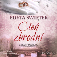Edyta Świętek. Cień zbrodni