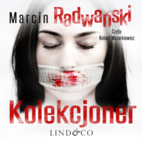 Marcin Radwański. Kolekcjoner