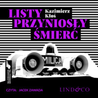 Kazimierz Kłoś. Listy przyniosły śmierć