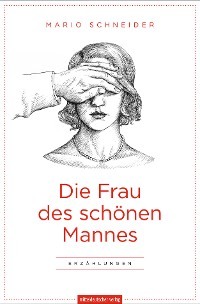 Die Frau des schönen Mannes