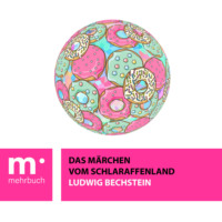 Das Märchen vom Schlaraffenland