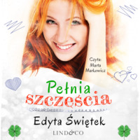 Edyta Świętek. Pełnia szczęścia
