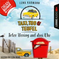 . Toter Hering auf drei Uhr - Taxi, Tod und Teufel, Folge 5 (Ungek?rzt)
