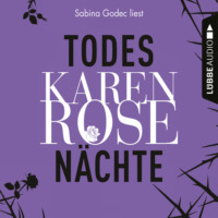 Karen Rose. Todesn?chte - Die Baltimore-Reihe, Teil 6 (Gek?rzt)