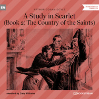 . The Country of the Saints - A Study in Scarlet, Book 2 (Unabridged)