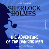 Sir Arthur Conan Doyle. The Adventure of the Dancing Men (Unabridged)