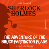 . The Adventure of the Bruce-Partington Plans (Unabridged)
