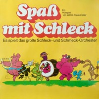 W. H. D. Pulverm?ller. Spa? mit Schleck, Es spielt das gro?e Schleck- und Schmeck-Orchester