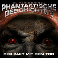 . Phantastische Geschichten, Der Pakt mit dem Tod