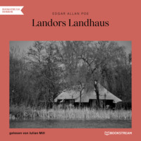 . Landors Landhaus (Ungek?rzt)