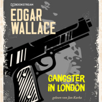 Edgar Wallace. Gangster in London (Ungek?rzt)