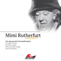 . Mimi Rutherfurt, Edition 9: Vier Spannende Kriminalh?rspiele