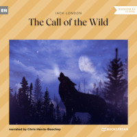 . The Call of the Wild (Unabridged)