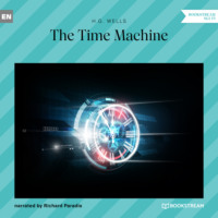 H. G. Wells. The Time Machine (Unabridged)