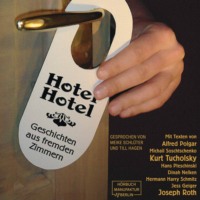 . Hotel Hotel - Geschichten aus fremden Zimmern (ungek?rzt)