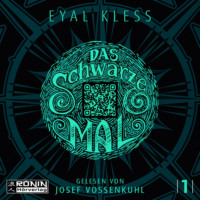Eyal Kless. Das schwarze Mal - Der Puzzler, Band 1 (ungek?rzt)