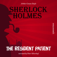 . The Resident Patient (Unabridged)