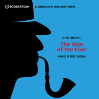 . The Sign of the Four - A Sherlock Holmes Novel (Unabridged)