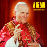 Papa Juan Pablo II. A Rezar