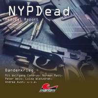 Markus Duschek. NYPDead - Medical Report, Folge 9: Bandenkrieg