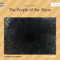 . The People of the Abyss (Unabridged)