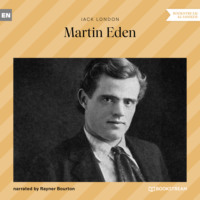 . Martin Eden (Unabridged)