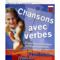 Barbara Davids. Music for Learners, Chansons avec verbes - Franz?sische Verben richtig konjugieren