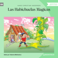 . Las Habichuelas Magicas (Versi?n ?ntegra)