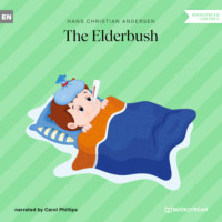 . The Elderbush (Unabridged)