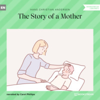 . The Story of a Mother (Unabridged)