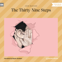 . The Thirty-Nine Steps (Unabridged)