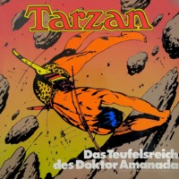 Edgar Rice Burroughs. Tarzan, Folge 8: Das Teufelsreich des Doktor Amanada