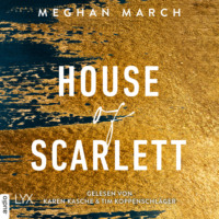 Meghan March. House of Scarlett - Legend Trilogie, Teil 2 (Ungek?rzt)