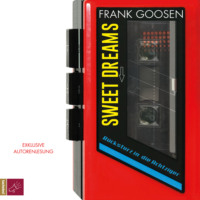 Frank Goosen. Sweet Dreams - R?cksturz in die Achtziger (Gek?rzt)
