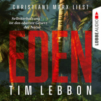 Tim  Lebbon. Eden (Ungek?rzt)