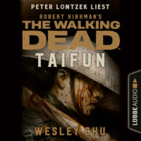 . The Walking Dead: Taifun (Ungek?rzt)